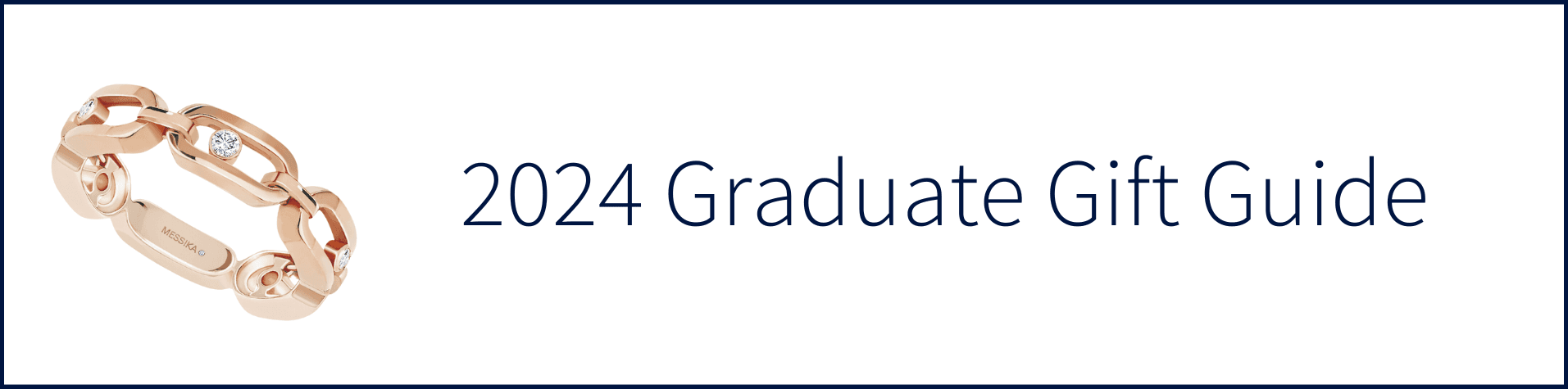 2024 Graduate Gift Guide